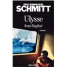 ULYSSE FROM BAGDAD Auteur(s): SCHMITT Eric-Emmanuel