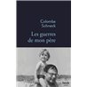 GUERRES DE MON PERE LES Auteur(s): SCHNECK Colombe