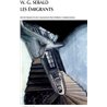 EMIGRANTS LES Auteur(s): SEBALD W.G.