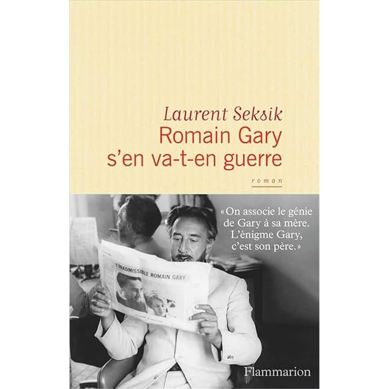 ROMAIN GARY S'EN VA-T-EN GUERRE Auteur(s): SEKSIK Laurent
