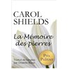 MEMOIRE DES PIERRES LA Auteur(s): SHIELDS Carol
