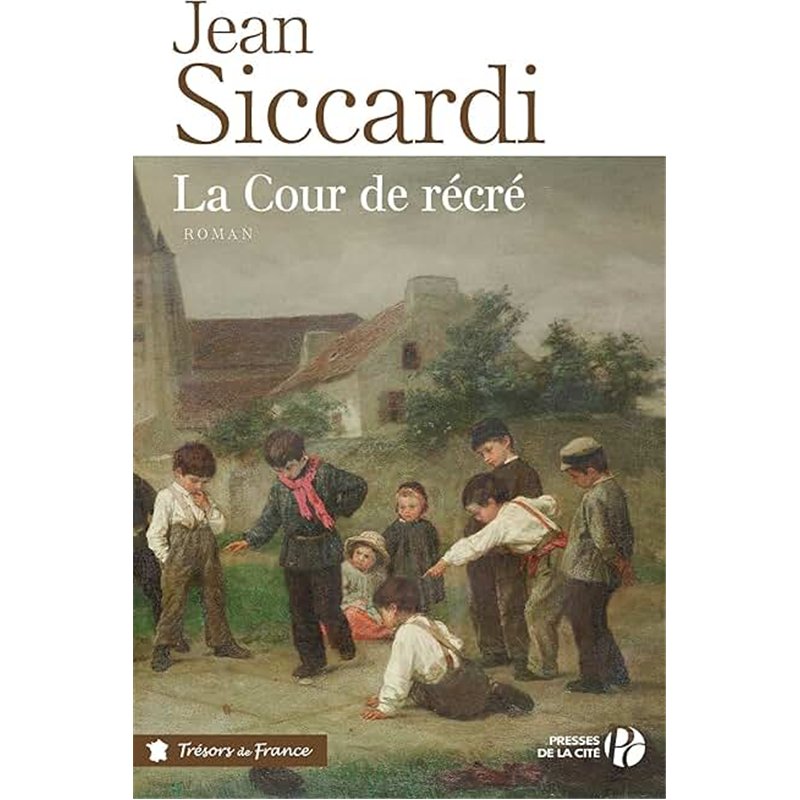 COUR DE RECRE LA Auteur(s): SICCARDI Jean