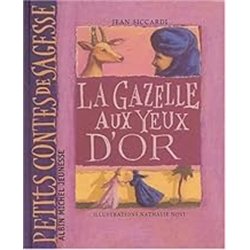 GAZELLE AUX YEUX D'OR LA Auteur(s): SICCARDI Jean