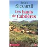 HAUTS DE CABRIERES LES Auteur(s): SICCARDI Jean