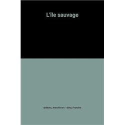 ILE SAUVAGE L' Auteur(s): SIDDONS Anne Rivers