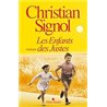 ENFANTS DES JUSTES LES Auteur(s): SIGNOL Christian