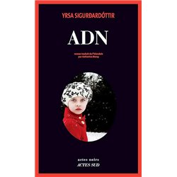ADN Auteur(s): SIGURDARDÓTTIR Yrsa