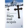 BIEN MAL ACQUIS Auteur(s): SIGURDARDÓTTIR Yrsa