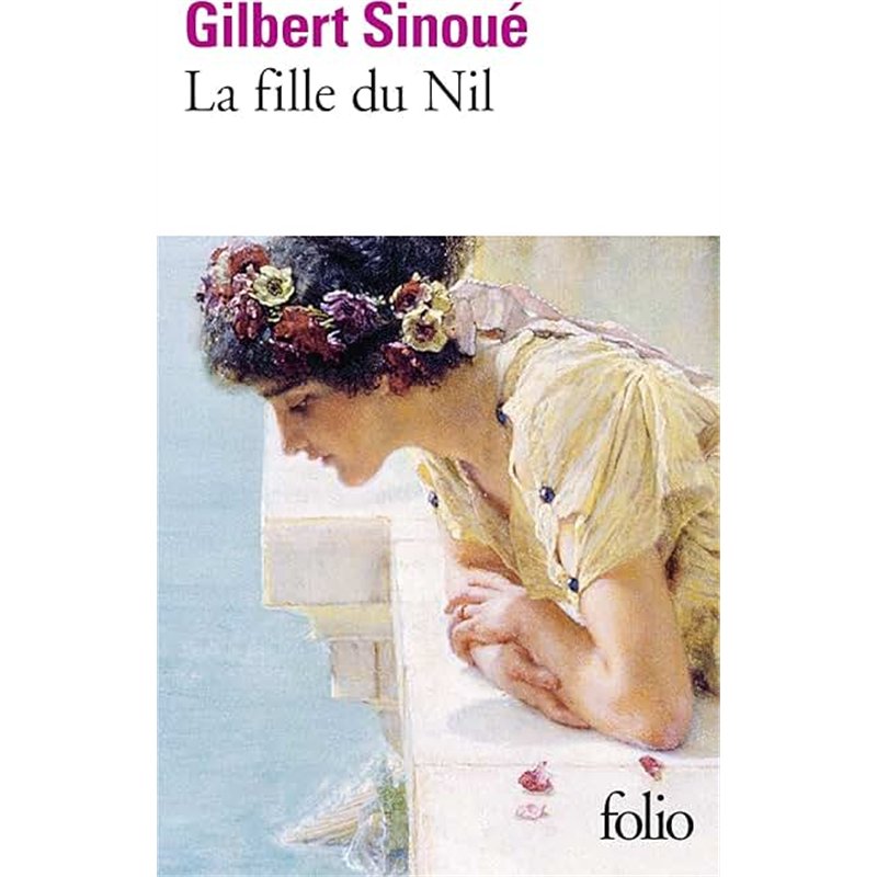 FILLE DU NIL LA Auteur(s): SINOUE Gilbert