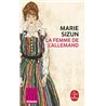 FEMME DE L'ALLEMAND LA Auteur(s): SIZUN Marie