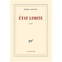 ETAT LIMITE Auteur(s): ASSOULINE Pierre