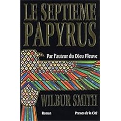 SEPTIEME PAPYRUS LE Auteur(s): SMITH Wilbur