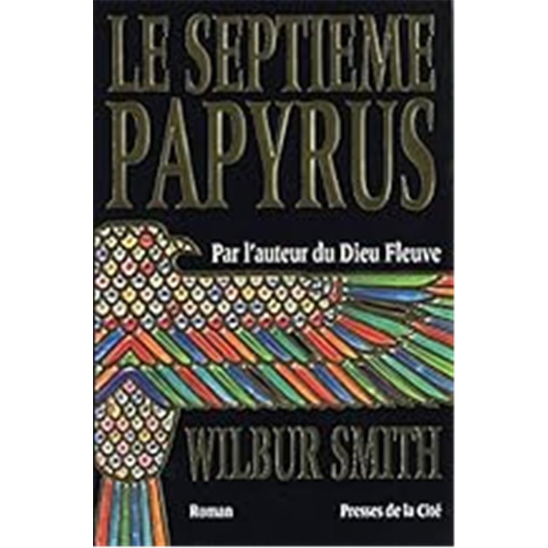SEPTIEME PAPYRUS LE Auteur(s): SMITH Wilbur