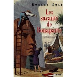 SAVANTS DE BONAPARTE LES Auteur(s): SOLE Robert