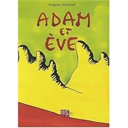ADAM ET EVE Auteur(s): SOLOTAREFF Gregoire