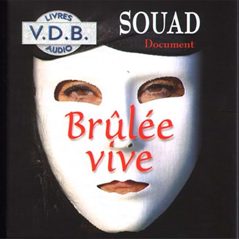 BRULEE VIVE Auteur(s): SOUAD