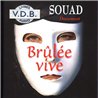 BRULEE VIVE Auteur(s): SOUAD