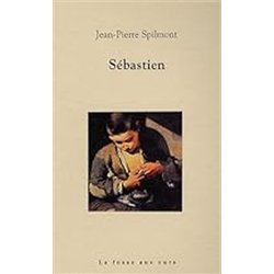 SEBASTIEN Auteur(s): SPILMONT Jean-pierre