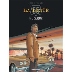 CALIFORNIE T.5 Auteur(s): STALNER Eric