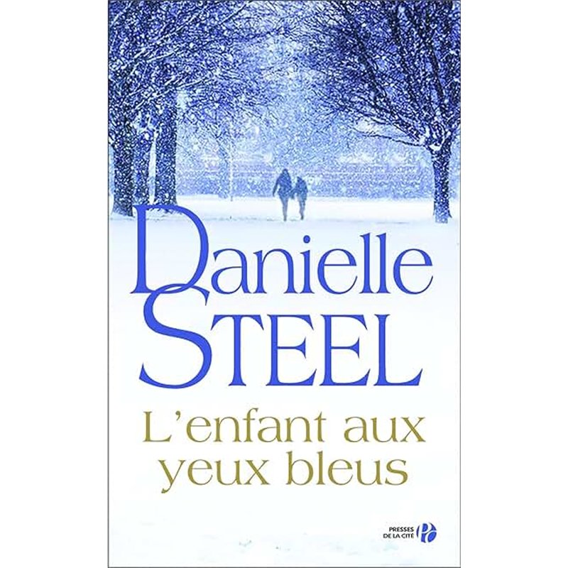 ENFANT AUX YEUX BLEUS L' Auteur(s): STEEL Danielle