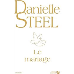 MARIAGE LE Auteur(s): STEEL Danielle