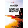 DU SANG SUR LA BALTIQUE Auteur(s): STEN Viveca