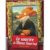 SOURIRE DE MONA SOURISA LE Auteur(s): STILTON Geronimo