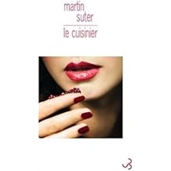 CUISINIER LE Auteur(s): SUTER Martin