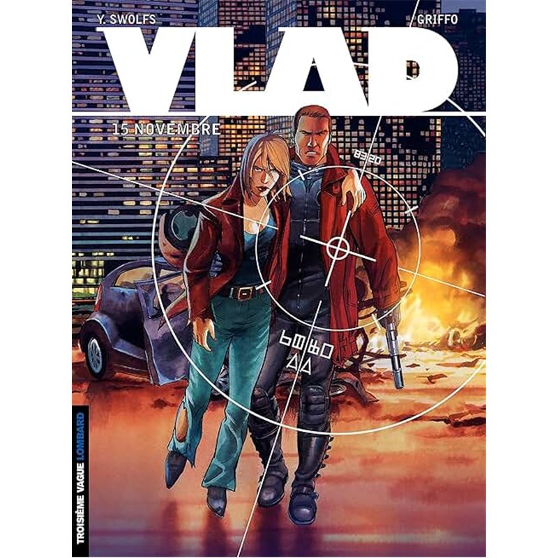 15 NOVEMBRE T.7 Auteur(s): SWOLFS