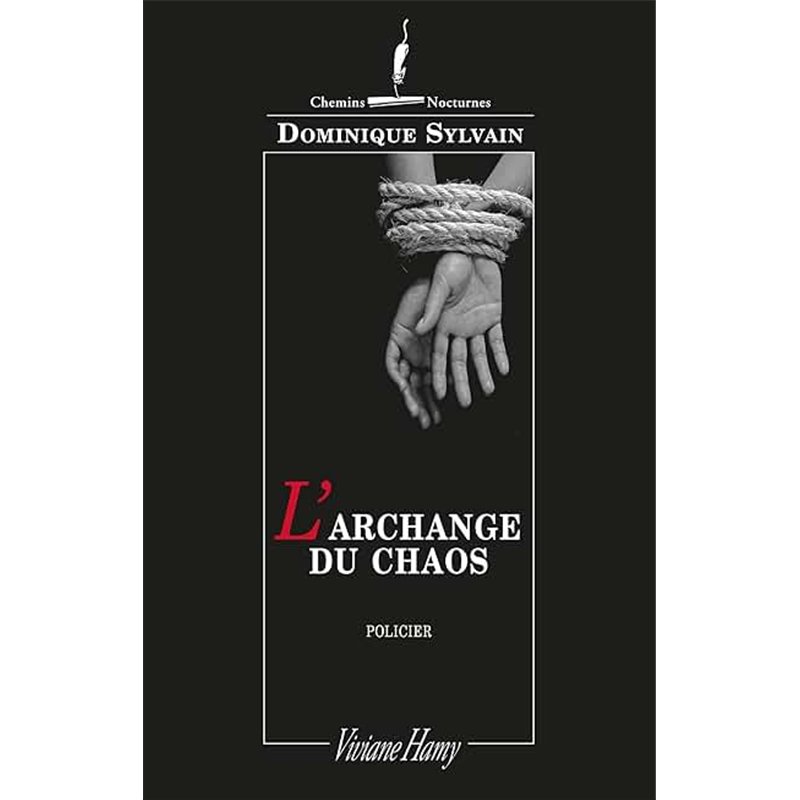 ARCHANGE DU CHAOS L Auteur(s): SYLVAIN Dominique