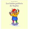 HABITS PREFERES DE SOPHIE LES Auteur(s): TAKLANTI Pascale