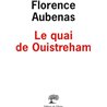 QUAI DE OUISTREHAM LE Auteur(s): AUBENAS Florence