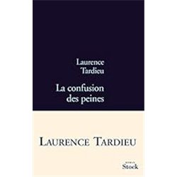 CONFUSION DES PEINES LA Auteur(s): TARDIEU Laurence