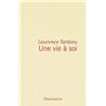 VIE A SOI UNE Auteur(s): TARDIEU Laurence