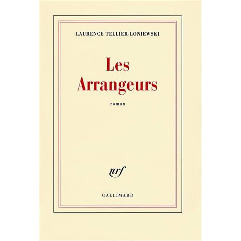 ARRANGEURS LES Auteur(s): TELLIER-LONIEWSKI Laurence