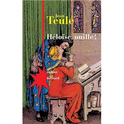HELOISE OUILLE ! Auteur(s): TEULE Jean