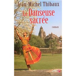 DANSEUSE SACREE LA Auteur(s): THIBAUX Jean-Michel