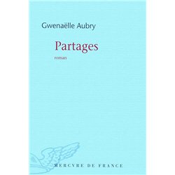 PARTAGES Auteur(s): AUBRY Gwenaelle