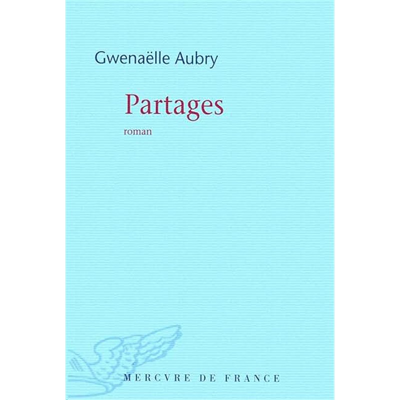 PARTAGES Auteur(s): AUBRY Gwenaelle