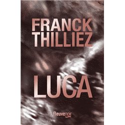 LUCA Auteur(s): THILLIEZ Franck