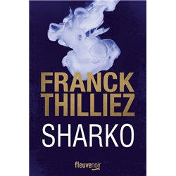 SHARKO Auteur(s): THILLIEZ Franck