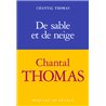 DE SABLE ET DE NEIGE Auteur(s): THOMAS Chantal