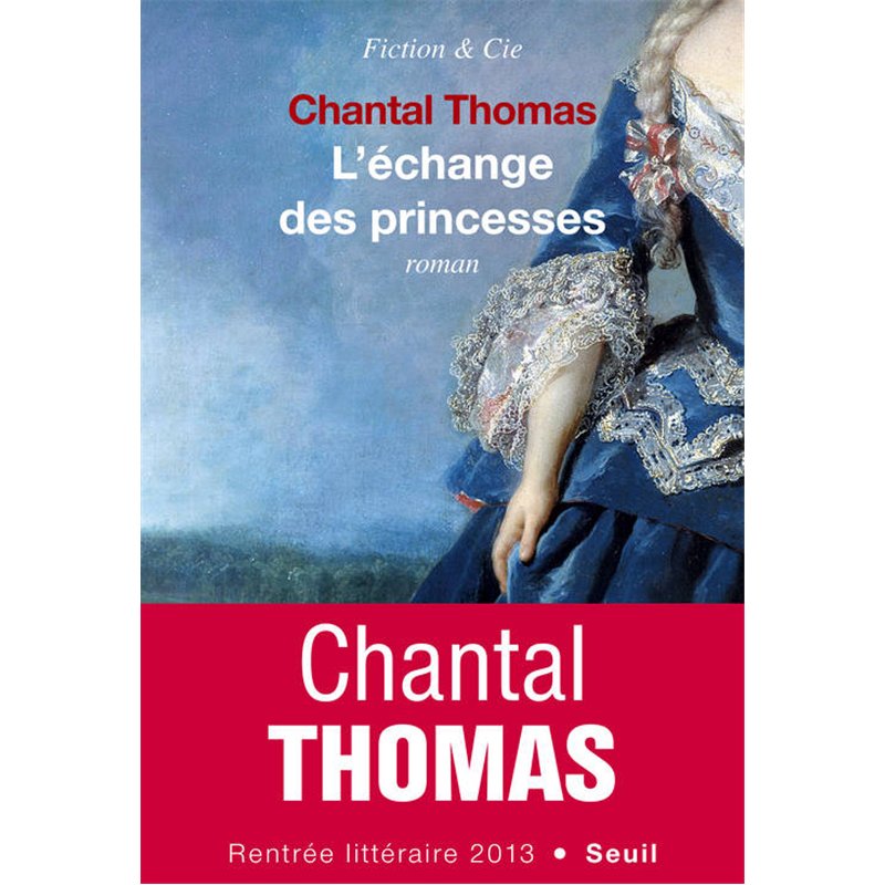ECHANGE DES PRINCESSES L' Auteur(s): THOMAS Chantal