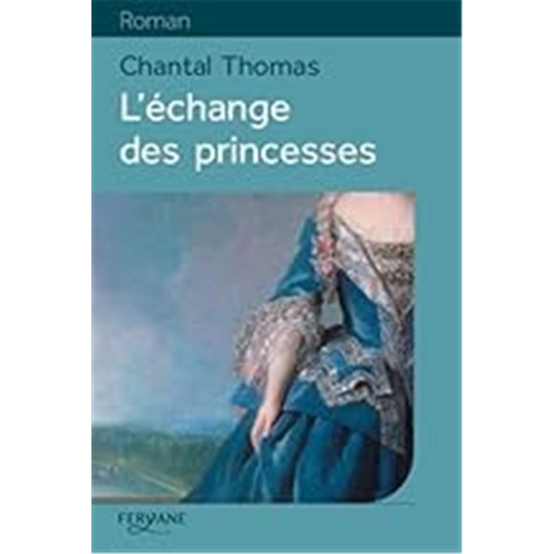 ECHANGE DES PRINCESSES L' Auteur(s): THOMAS Chantal