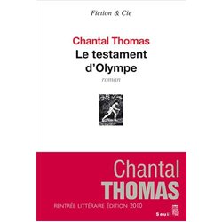 TESTAMENT D'OLYMPE LE Auteur(s): THOMAS Chantal