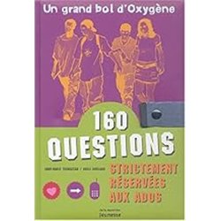 160 QUESTIONS Auteur(s): THOMAZEAU Anne-Marie