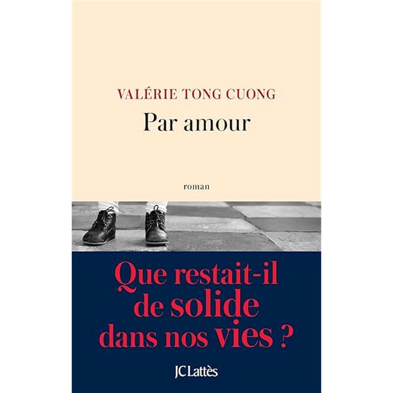 PAR AMOUR Auteur(s): TONG CUONGValerie