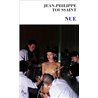 NUE Auteur(s): TOUSSAINT Jean Philippe