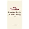 DOUBLE VIE D'ANNA SONG Auteur(s): TRAN Huy Minh
