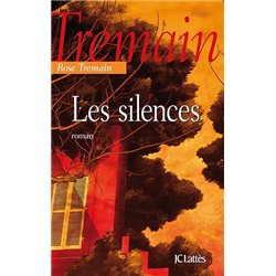 SILENCES LES Auteur(s): TREMAIN Rose